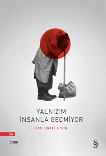 Yalnızım İnsanla Geçmiyor | Kitap Ambarı