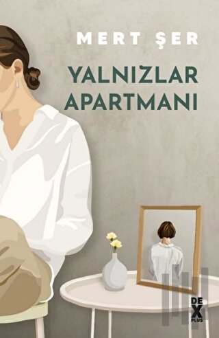 Yalnızlar Apartmanı | Kitap Ambarı