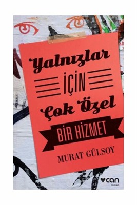 Yalnızlar İçin Çok Özel Bir Hizmet | Kitap Ambarı