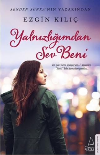 Yalnızlığımdan Sev Beni | Kitap Ambarı