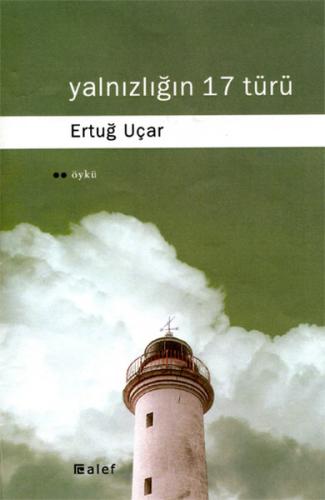 Yalnızlığın 17 Türü | Kitap Ambarı