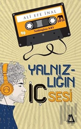 Yalnızlığın İç Sesi | Kitap Ambarı