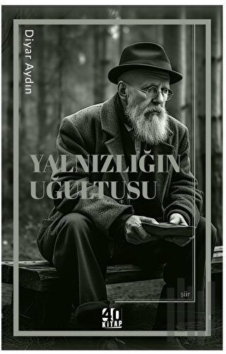 Yalnızlığın Uğultusu | Kitap Ambarı