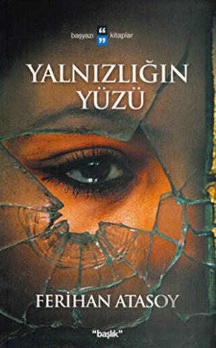 Yalnızlığın Yüzü | Kitap Ambarı