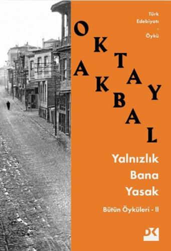 Yalnızlık Bana Yasak | Kitap Ambarı