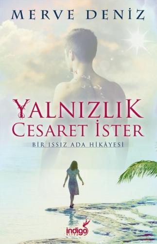 Yalnızlık Cesaret İster | Kitap Ambarı