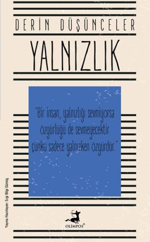 Yalnızlık - Derin Düşünceler | Kitap Ambarı