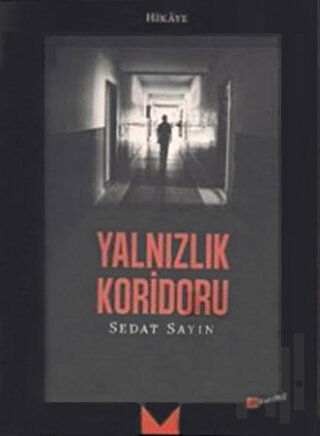 Yalnızlık Koridoru | Kitap Ambarı