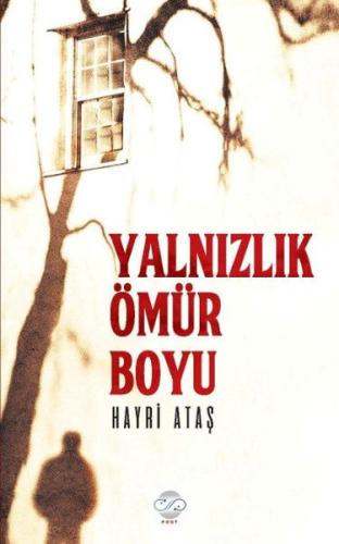 Yalnızlık Bir Ömür Boyu | Kitap Ambarı