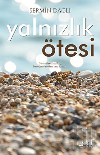 Yalnızlık Ötesi | Kitap Ambarı