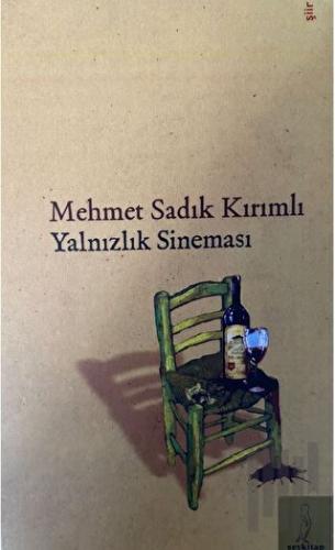 Yalnızlık Sineması | Kitap Ambarı