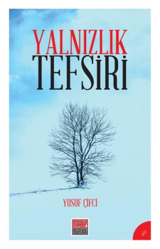 Yalnızlık Tefsiri | Kitap Ambarı