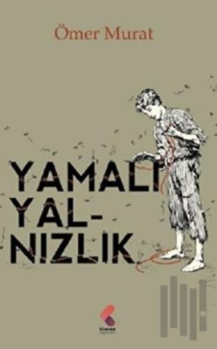 Yamalı Yalnızlık | Kitap Ambarı