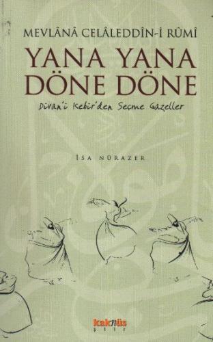 Yana Yana Döne Döne | Kitap Ambarı