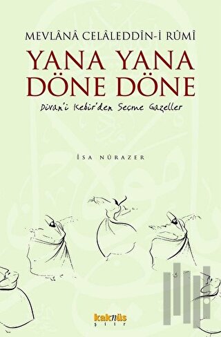 Yana Yana Döne Döne | Kitap Ambarı