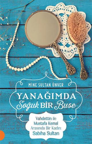 Yanağımda Soğuk Bir Buse | Kitap Ambarı