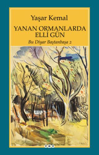 Yanan Ormanlarda Elli Gün | Kitap Ambarı