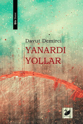 Yanardı Yollar | Kitap Ambarı