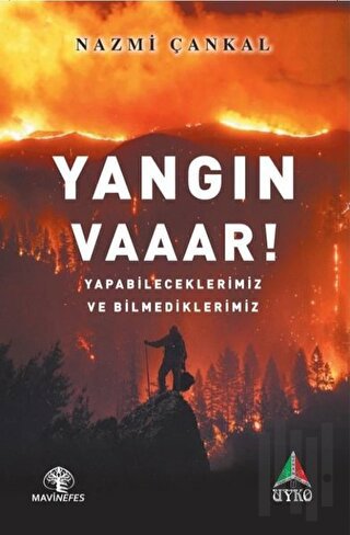 Yangın Vaaar! | Kitap Ambarı