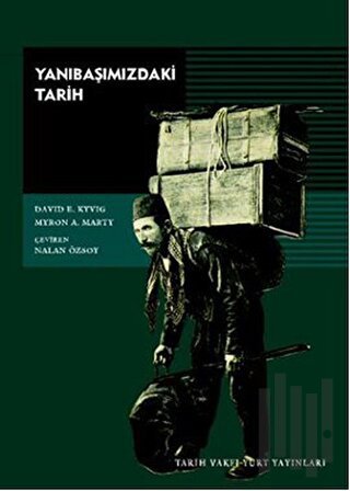 Yanıbaşımızdaki Tarih | Kitap Ambarı