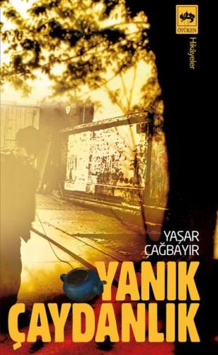 Yanık Çaydanlık | Kitap Ambarı