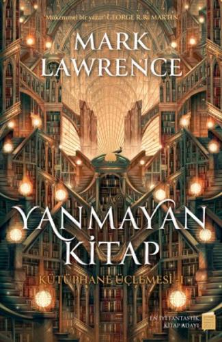 Yanmayan Kitap – Kütüphane Üçlemesi 1 | Kitap Ambarı