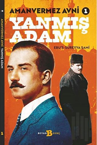 Yanmış Adam - Amanvermez Avni 1 | Kitap Ambarı