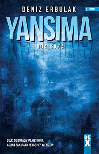 Yansıma - 2 Luda Kuka | Kitap Ambarı