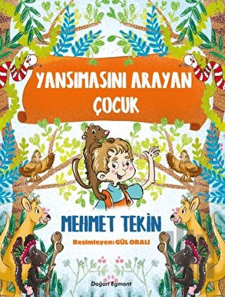 Yansımasını Arayan Çocuk | Kitap Ambarı