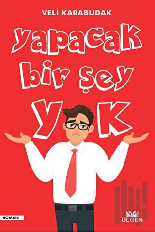 Yapacak Bir Şey Yok | Kitap Ambarı