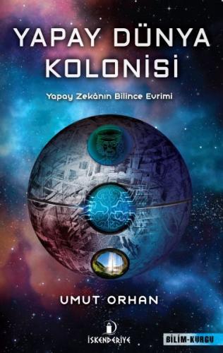 Yapay Dünya Kolonisi | Kitap Ambarı