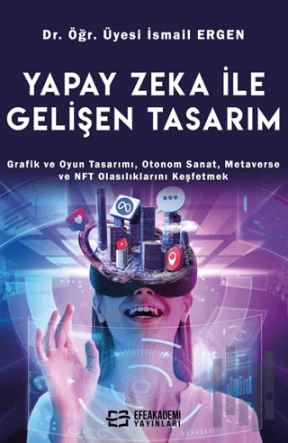 Yapay Zeka İle Gelişen Tasarım | Kitap Ambarı