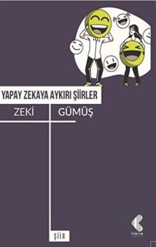 Yapay Zekaya Aykırı Şiirler | Kitap Ambarı