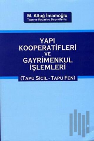 Yapı Kooperatifleri ve Gayrimenkul İşlemleri | Kitap Ambarı