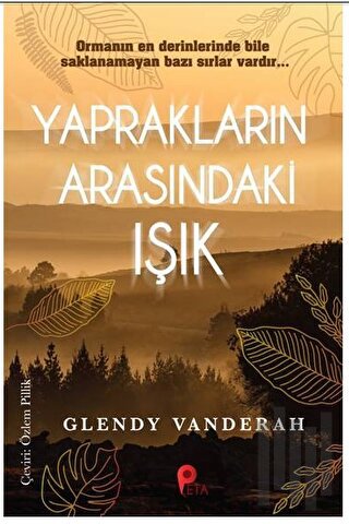 Yaprakların Arasındaki Işık | Kitap Ambarı