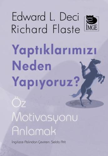 Yaptıklarımızı Neden Yapıyoruz? | Kitap Ambarı