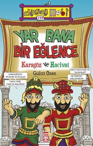 Yar Bana Bir Eğlence : Karagöz ve Hacivat | Kitap Ambarı