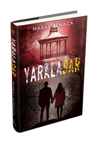 Yaralasar 4 (Ciltli) | Kitap Ambarı