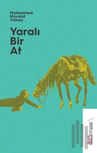 Yaralı Bir At | Kitap Ambarı