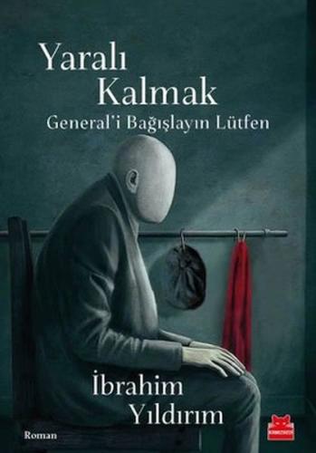 Yaralı Kalmak | Kitap Ambarı