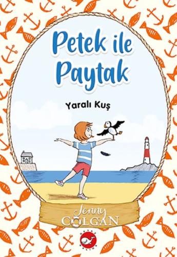 Yaralı Kuş - Petek ile Paytak 1 | Kitap Ambarı