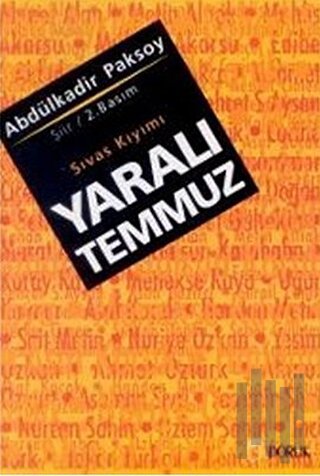 Yaralı Temmuz Sıvas Kıyımı | Kitap Ambarı