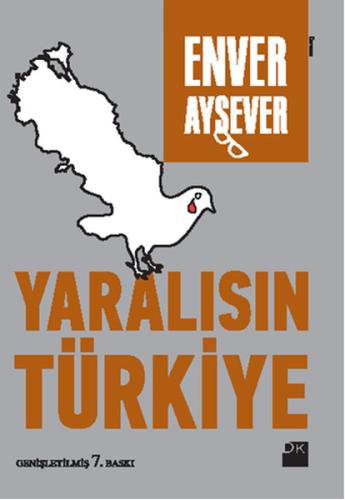 Yaralısın Türkiye | Kitap Ambarı