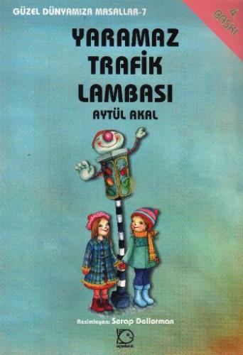 Yaramaz Trafik Lambası | Kitap Ambarı