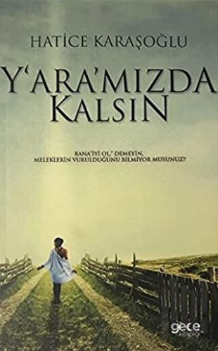 Yaramızda Kalsın | Kitap Ambarı