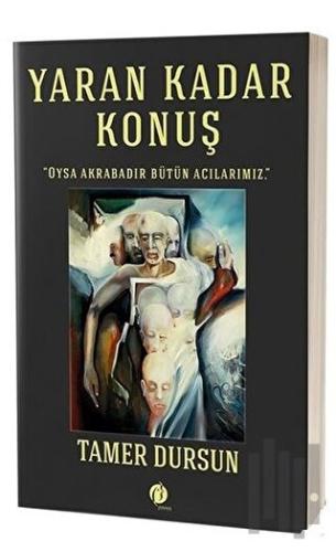 Yaran Kadar Konuş | Kitap Ambarı