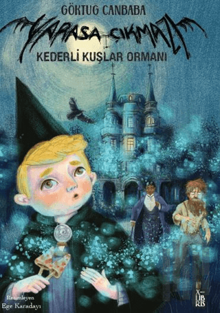 Yarasa Çıkmazı -3 Kederli Kuşlar Ormanı | Kitap Ambarı