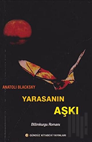 Yarasanın Aşkı | Kitap Ambarı