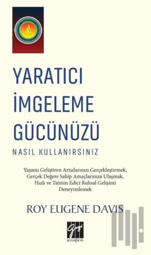 Yaratıcı İmgeleme Gücünüzü Nasıl Kullanırsınız | Kitap Ambarı