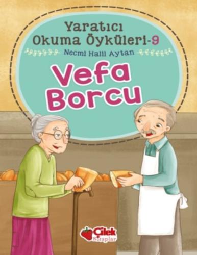 Vefa Borcu - Yaratıcı Okuma Öyküleri 9 | Kitap Ambarı